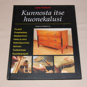 Jane Fredlund Kunnosta itse huonekalusi